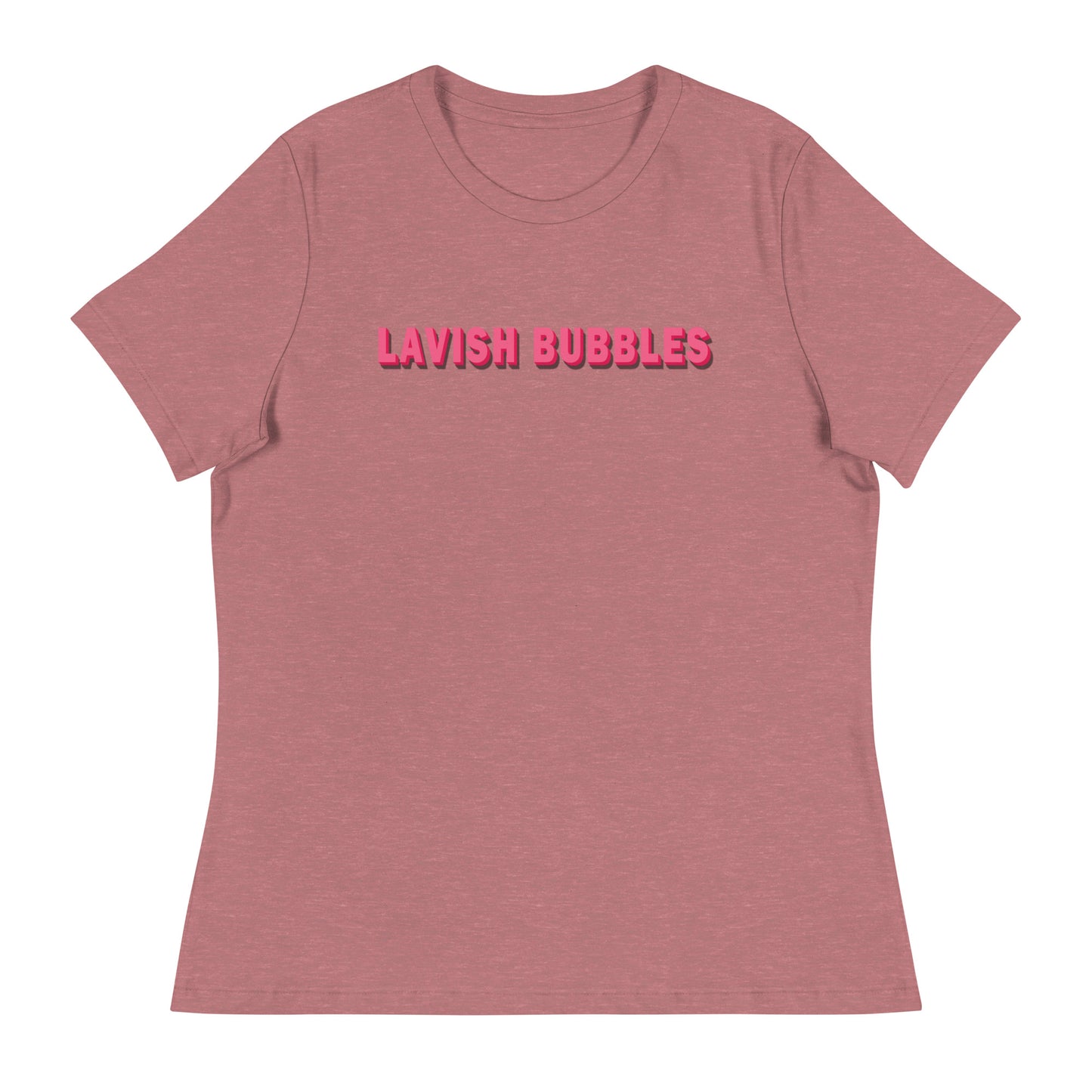 Pink name - Women's Relaxed T-Shirt - Lavish Bubbles - LAVISH BUBBLES