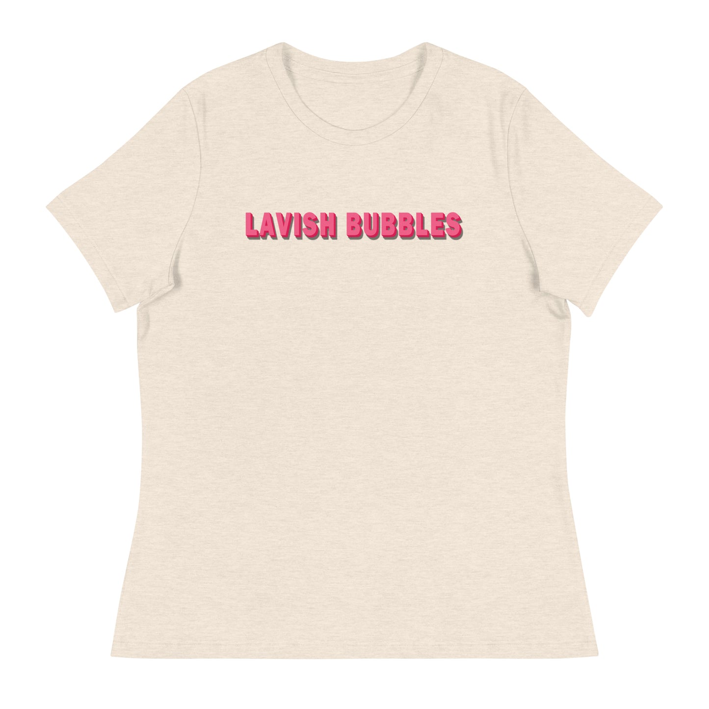 Pink name - Women's Relaxed T-Shirt - Lavish Bubbles - LAVISH BUBBLES