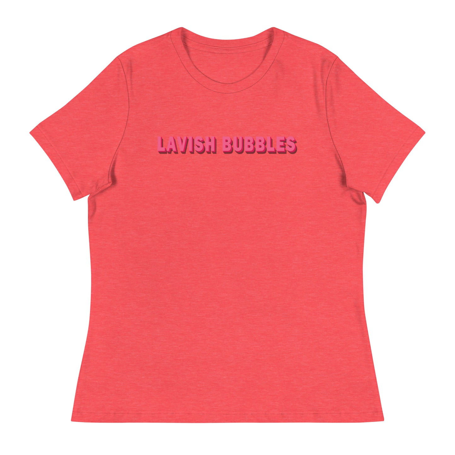 Pink name - Women's Relaxed T-Shirt - Lavish Bubbles - LAVISH BUBBLES