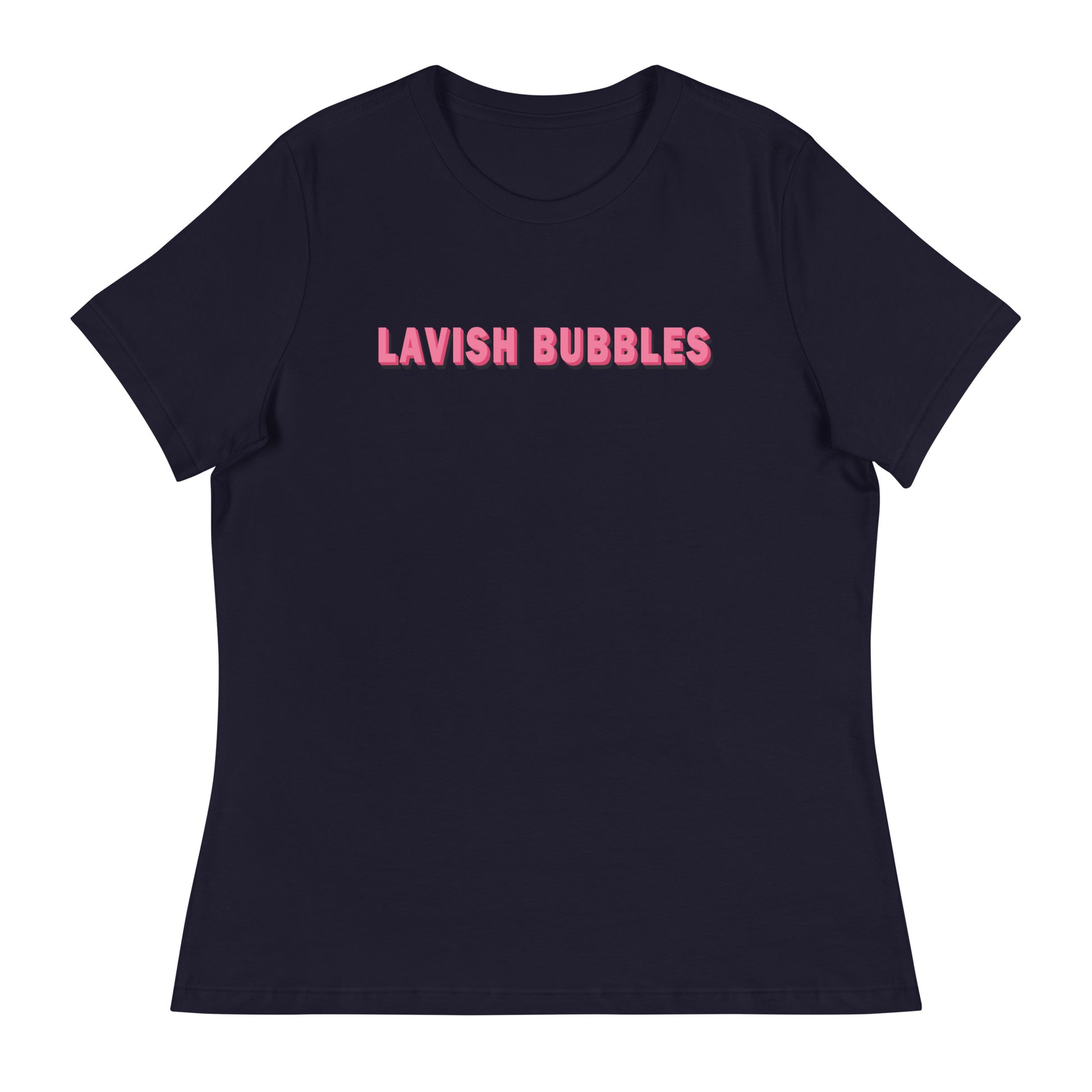 Pink name - Women's Relaxed T-Shirt - Lavish Bubbles - LAVISH BUBBLES