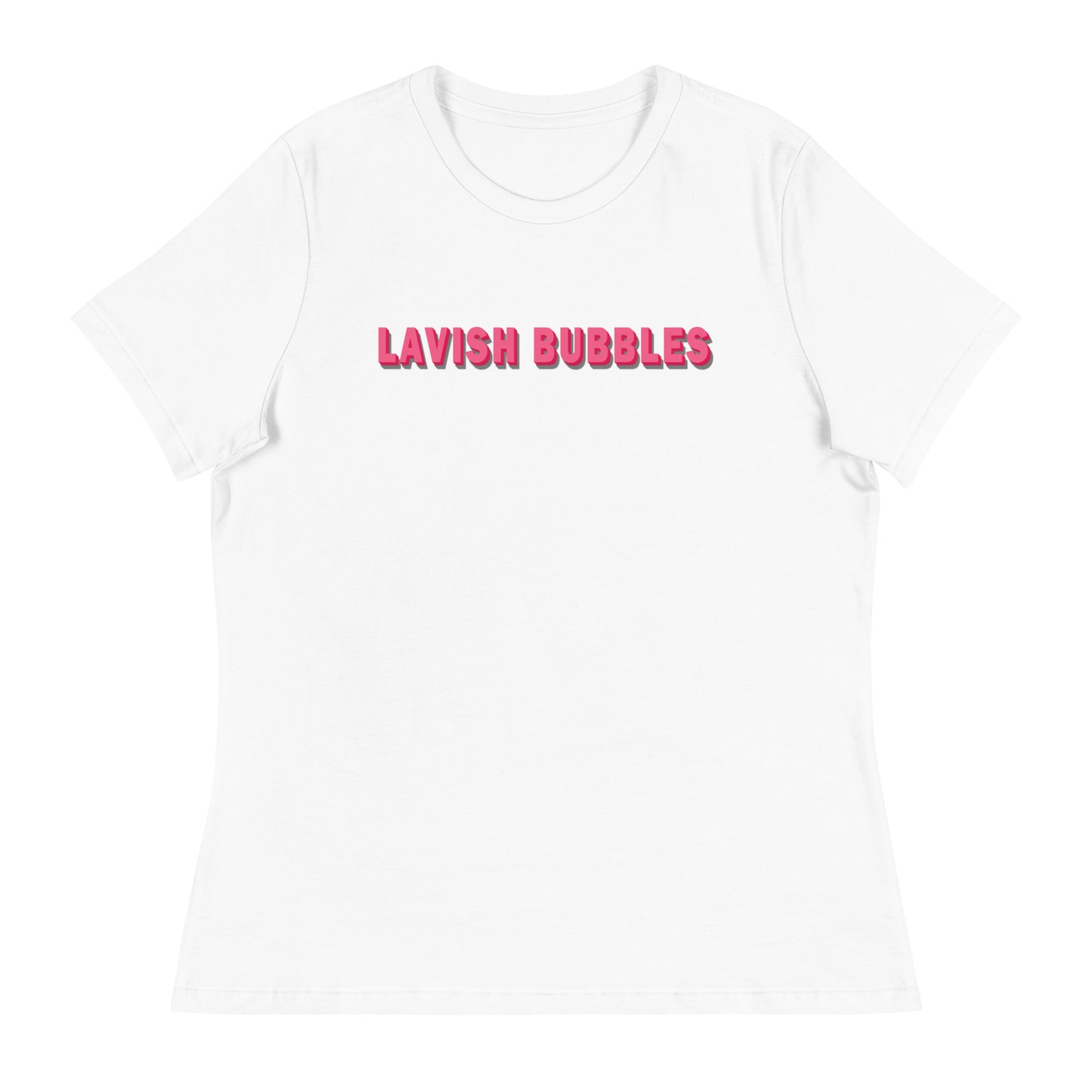 Pink name - Women's Relaxed T-Shirt - Lavish Bubbles - LAVISH BUBBLES